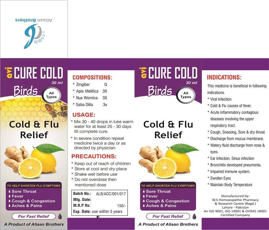 Avi Cure Cold 

 Cold and flu relief 

 This medicine is beneficial in following indications.

 1. Viral Infection

 2. Cold and Flu causes of fever.

 3. Acute inflammatory contag